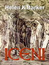 Iceni By Helen K. Barker